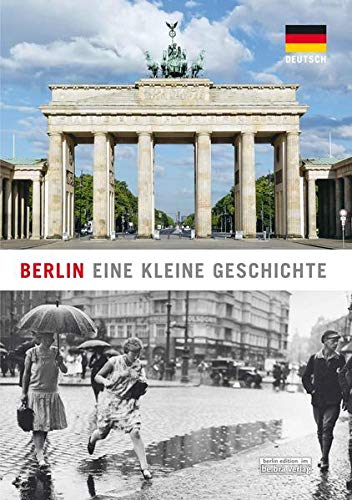Berlin: Eine kleine Geschichte (Berlin - Eine kleine Geschichte: in vielen Sprachen) - Christian, Härtel
