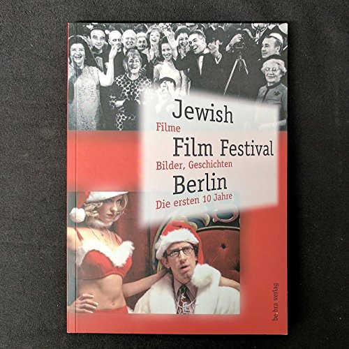 Beispielbild fr Jewish Film Festival Berlin. Die ersten 10 Jahre. zum Verkauf von Antiquariat Eule