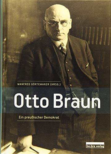 Beispielbild fr Otto Braun zum Verkauf von medimops