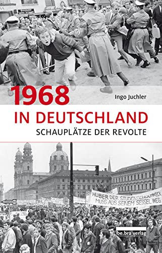 Stock image for 1968 in Deutschland: Schaupltze der Revolte for sale by medimops