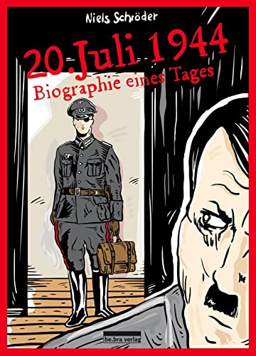 9783898091596: 20. Juli 1944: Biographie eines Tages
