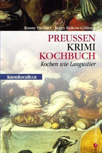 Beispielbild fr Preuen-Krimi-Kochbuch: Kochen wie Langustier zum Verkauf von medimops