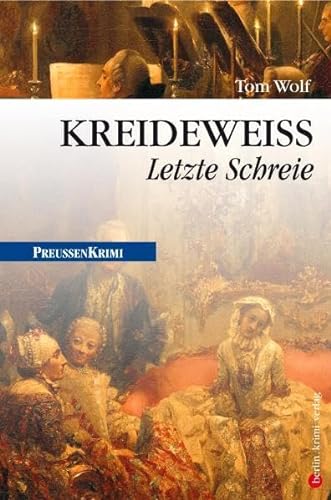 9783898095129: Kreidewei: Letzte Schreie (berlin.krimi.verlag)