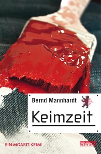 Beispielbild fr Keimzeit: Ein Moabit Krimi zum Verkauf von medimops