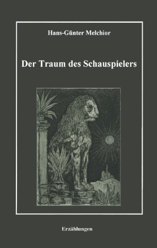 9783898111782: Der Traum Des Schauspielers