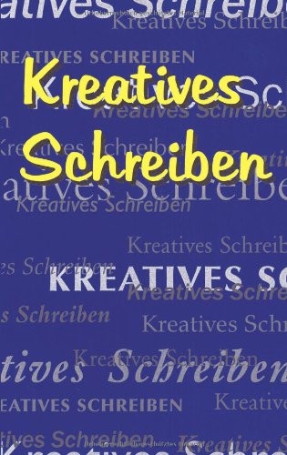 Kreatives Schreiben. Sommerakademie der Studienstiftung des Deutschen Volkes (Book on Demand) - Krcmar, Helmut