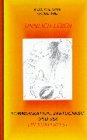 Sinnlich Leben Kommunikation, Zärtlichkeit und Sex. Ein Körperfest. (Book on Demand) - Ruedi Schlosser