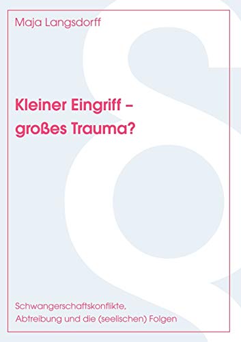 Stock image for Kleiner Eingriff - groes Trauma? for sale by medimops