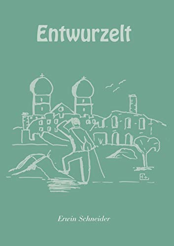 Stock image for Entwurzelt (German Edition) for sale by Lucky's Textbooks