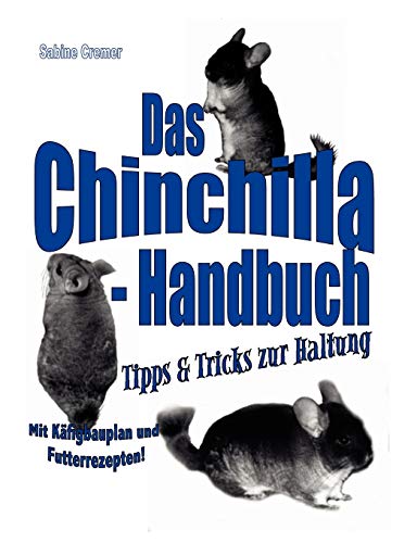 Imagen de archivo de Das Chinchilla- Handbuch. (Book on Demand) a la venta por medimops