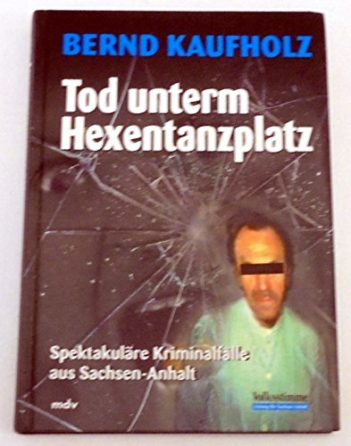 Beispielbild fr Tod unterm Hexentanzplatz zum Verkauf von Antiquariat Machte-Buch