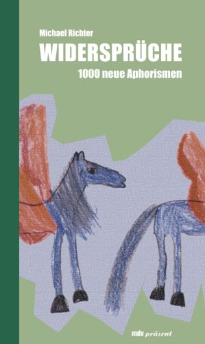 9783898123730: Widersprche: 1000 neue Aphorismen - Richter, Michael