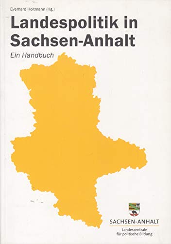 9783898123983: Landespolitik in Sachsen-Anhalt: Ein Handbuch