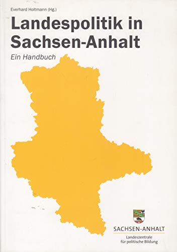 9783898123983: Landespolitik in Sachsen-Anhalt: ein Handbuch