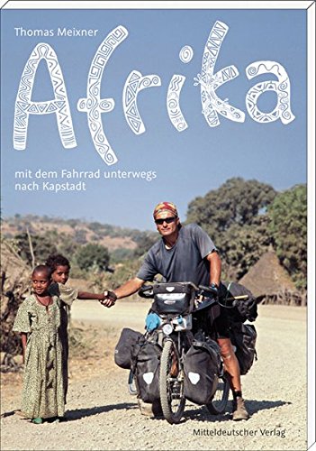 9783898125314: Afrika: Mit dem Fahrrad unterwegs nach Kapstadt