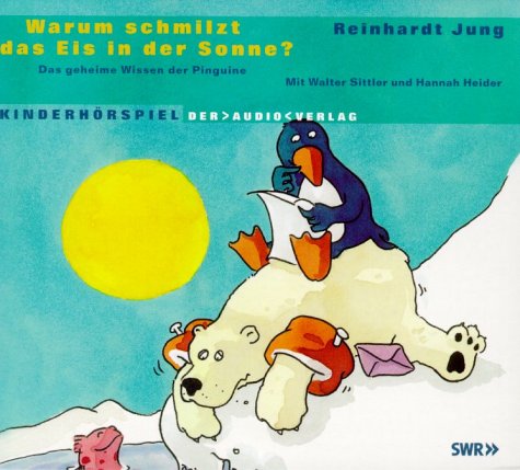 Stock image for Warum schmilzt das Eis in der Sonne?, 1 Audio-CD for sale by medimops