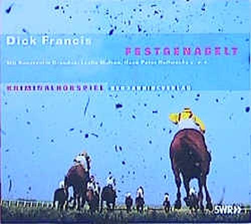 Festgenagelt. CD. - Francis, Dick, Graudus, Konstantin