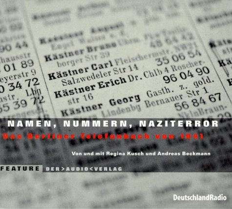 Beispielbild fr Namen, Nummern, Naziterror, Das Berliner Telefonbuch von 1941, 1 Audio-CD zum Verkauf von medimops