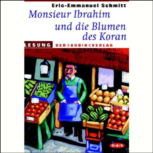 9783898132787: Monsieur Ibrahim und die Blumen des Koran. CD