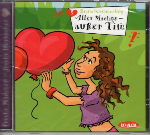 Beispielbild fr Alles Machos, auer Tim; Freche Mdchen - Freche Hrbcher, 1 Audio-CD zum Verkauf von medimops