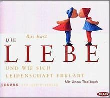 Stock image for Die Liebe und wie sich Leidenschaft erklrt. 2 CDs for sale by medimops