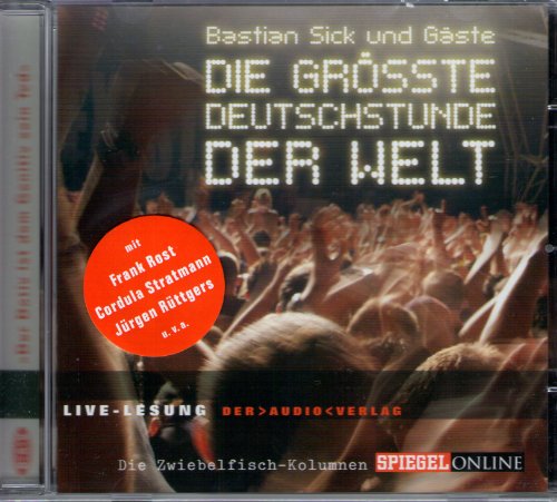 Stock image for Die grte Deutschstunde der Welt. CD: "Der Dativ ist dem Genitiv sein Tod" - Die Zwiebelfisch-Kolumnen for sale by medimops
