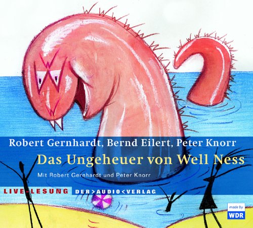 Stock image for Das Ungeheuer von Well Ness: Live-Lesung for sale by Versandantiquariat Felix Mcke