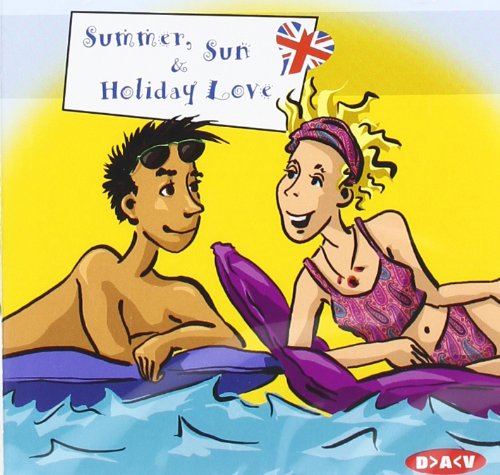 9783898134958: Summer, Sun & Holiday Love. CD: Englischsprachige Lesung