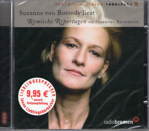 Römische Reportagen. CD: Gekürzte Lesung - Bachmann, Ingeborg