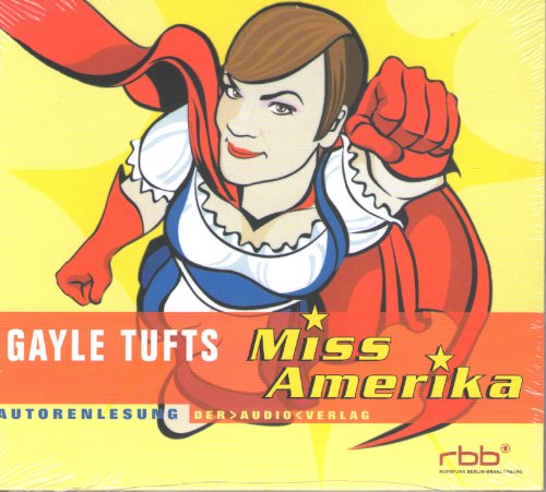 Beispielbild fr Miss Amerika (CD) - Autorenlesung zum Verkauf von medimops