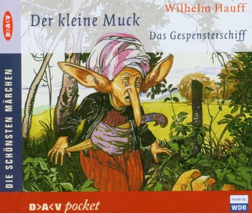 Beispielbild fr Der kleine Muck / Das Gespensterschiff. CD: Lesung und Hrspiel zum Verkauf von medimops