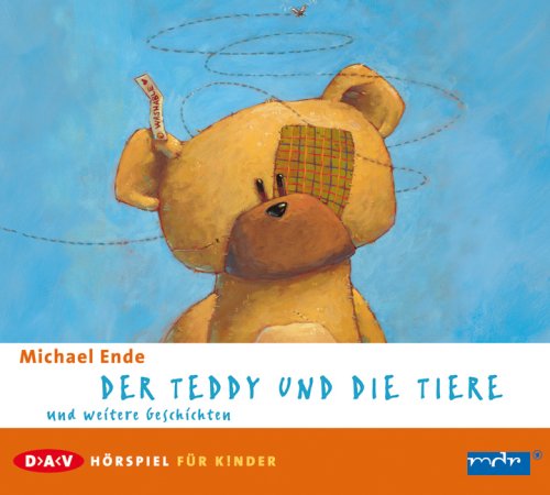 Beispielbild fr Der Teddy und die Tiere und weitere Geschichten: Mit zwei Bonusgeschichten: Die Rpelschule. Lirum Larum Willi Warum zum Verkauf von medimops