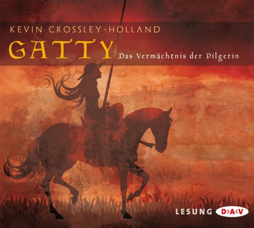 Gatty - Das VermÃ¤chtnis der Pilgerin (9783898136693) by [???]