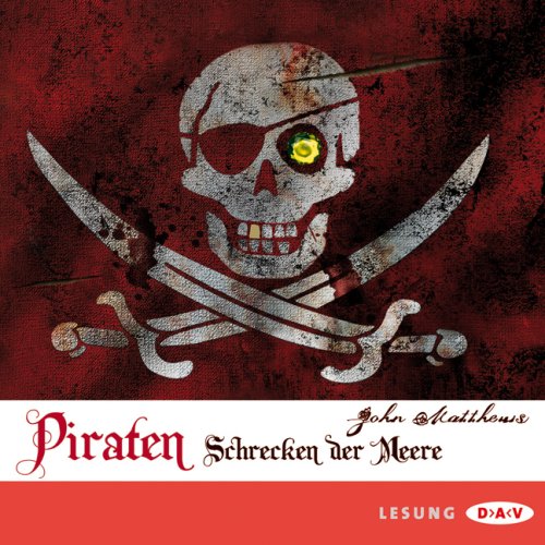 Imagen de archivo de Piraten - Schrecken der Meere: Lesung. a la venta por INGARDIO