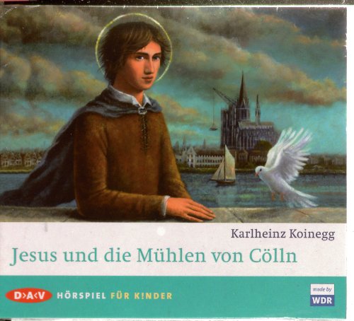 Beispielbild fr Jesus und die Mhlen von Clln: Hrspiel fr Kinder zum Verkauf von medimops