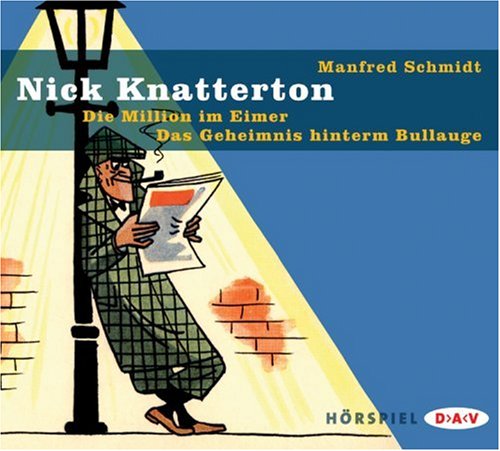 9783898137447: Nick Knatterton - Die Million im Eimer / Das Geheimnis hinterm Bullauge