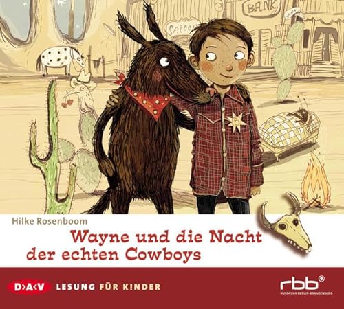 Wayne und die Nacht der echten Cowboys: Lesung für Kinder - Rosenboom, Hilke