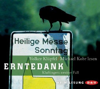 Imagen de archivo de Erntedank: Kluftingers zweiter Fall. Krimilesung a la venta por medimops