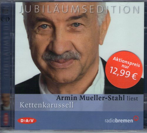 9783898138437: Kettenkarussell Lesung Jubilumsedition - 10 Jahre DAV 2 Bde/Tle Sprecher: Mueller-Stahl, Armin Deutsch Audio-CD Hrbcher Gesamtlaufz. 150 Min.