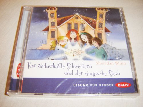 Beispielbild fr Vier zauberhafte Schwestern und der magische Stein, 2 Audio-CDs zum Verkauf von medimops