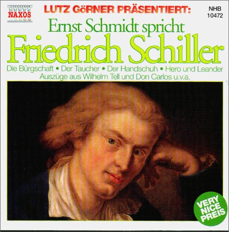 Imagen de archivo de Ernst Schmidt spricht Friedrich Schiller, 1 Audio-CD a la venta por medimops
