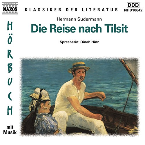 Beispielbild fr Die Reise nach Tilsit. CD. zum Verkauf von medimops