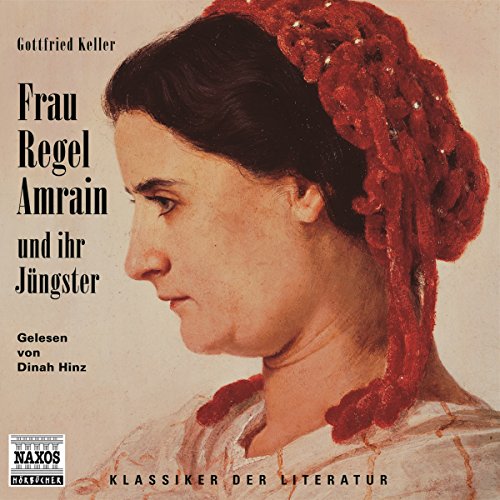 Beispielbild fr Frau Regel Amrain und ihr Jngster, 2 Audio-CDs zum Verkauf von medimops