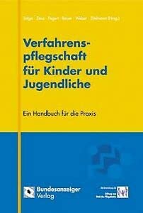 Beispielbild fr Verfahrenspflegschaft fr Kinder und Jugendliche Ein Handbuch fr die Praxis zum Verkauf von Buchpark