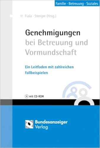 9783898172790: Genehmigungen bei Betreuung und Vormundschaft