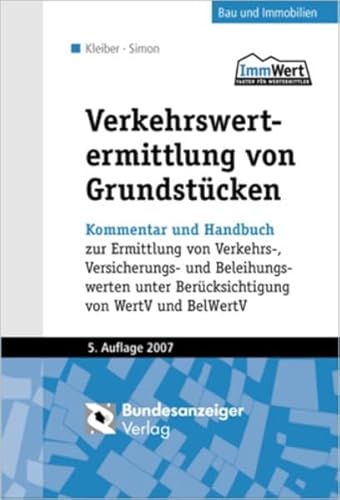 Stock image for Verkehrswertermittlung von Grundstcken. Kommentar und Handbuch zur Ermittlung von Marktwerten (Verkehrswerten), Versicherungs- und Beleihungswerten unter Bercksichtigung der ImmoWertV (Gebundene Ausgabe) Grundstcksbewertung Verkehrswert Grundstcksbewertung Gutachter Grundstckswerte Sachverstndiger Immobilien Wertermittlungsverordnung Beleihungswerte Bau Stadtentwicklung Bewertungsmanagement ffentliches Recht Verwaltungsrecht Prof. Dipl.-Ing. Wolfgang Kleiber, Ministerialrat a.D. im Bundesministerium fr Verkehr, Bau und Stadtentwicklung, Prof. Dipl.-Ing. an der Hochschule Anhalt, Fellow of the Royal Institution of Chartered Surveyors (FRICS), mitbegrndet und bis zur 5. Auflage mitbearbeitet von Professor Jrgen Simon, unter Mitarbeit von Dr. Roland Fischer, ffentlich bestellter und vereidigter Sachverstndiger, Bruckberg und Dr. Karsten Schrter, Leiter Bewertungsmanagement bei der NordLB, Hannover Gustav Weyers Im Mittelpunkt der Neuauflage dieses Standardwerks der Wertermitt for sale by BUCHSERVICE / ANTIQUARIAT Lars Lutzer