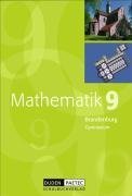 Beispielbild fr Duden Mathematik - Sekundarstufe I - Gymnasium Brandenburg: 9. Schuljahr - Schlerbuch - Bisherige Ausgabe Kl. 9. ; Gymnasium ; Lehrbuch. zum Verkauf von ralfs-buecherkiste