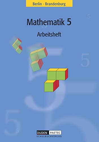 Stock image for Mathematik 5. Arbeitsheft. Grundschule. Berlin, Brandenburg for sale by medimops