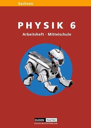 Stock image for Link Physik - Mittelschule Sachsen: 6. Schuljahr - Arbeitsheft for sale by medimops