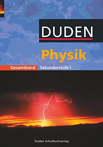 Stock image for Duden Physik - Sekundarstufe I: Gesamtband - Schlerbuch for sale by medimops